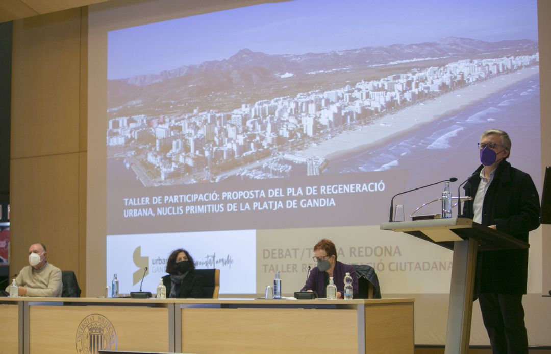 Debate sobre el Plan de Regeneración Urbana de los Núcleos Primitivos de la Playa de Gandia Debate sobre el Plan de Regeneración Urbana de los Núcleos Primitivos de la Playa de Gandia