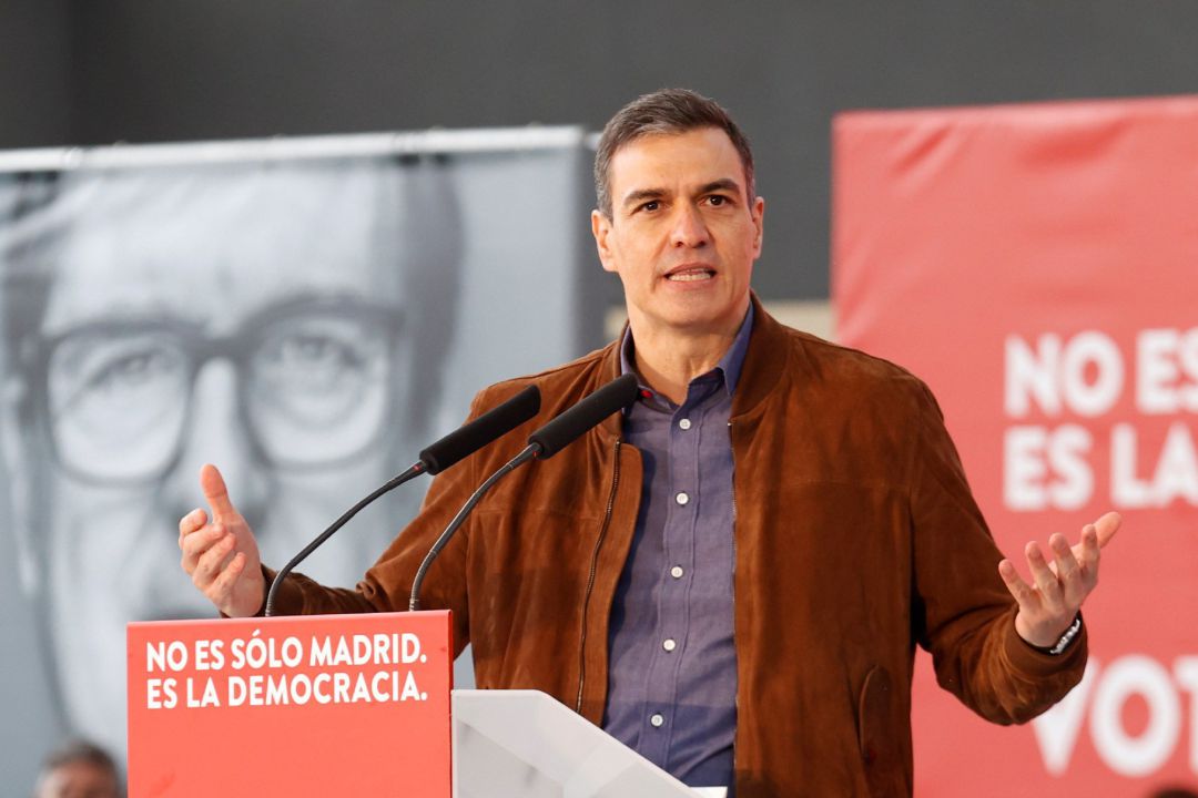 El presidente del Gobierno, Pedro Sánchez, en un acto de campaña del PSOE para las próximas elecciones en la Comunidad de Madrid El presidente del Gobierno, Pedro Sánchez, en un acto de campaña del PSOE para las próximas elecciones en la Comunidad de Madrid
