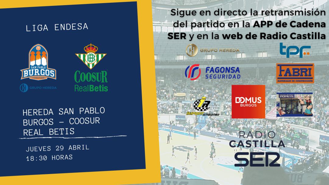 Hereda San Pablo Burgos - Real Betis Hereda San Pablo Burgos - Real Betis