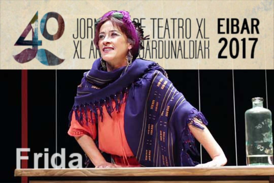 Rosa Martínez encarnó a Frida Khalo en las Jornadas de Teatro de Eibar en 2017 Rosa Martínez encarnó a Frida Khalo en las Jornadas de Teatro de Eibar en 2017