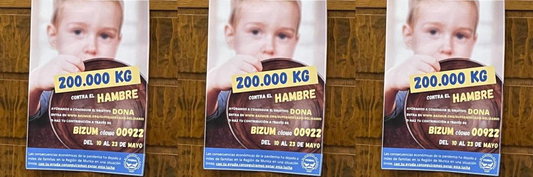 Cartel anunciador de la campaña: '200.000kg contra el hambre' Cartel anunciador de la campaña: '200.000kg contra el hambre'