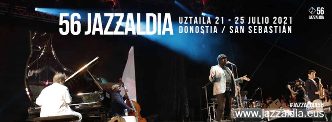 56 Jazzaldia de San Sebastián 56 Jazzaldia de San Sebastián