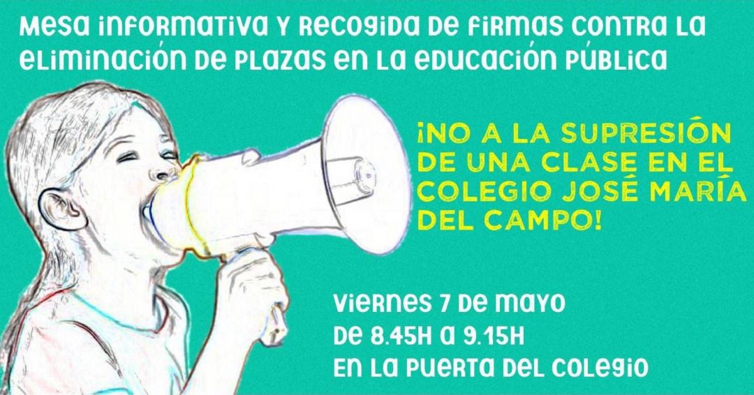 Cartel de la convocatoria anunciada por el CEIP José María del Campo Cartel de la convocatoria anunciada por el CEIP José María del Campo
