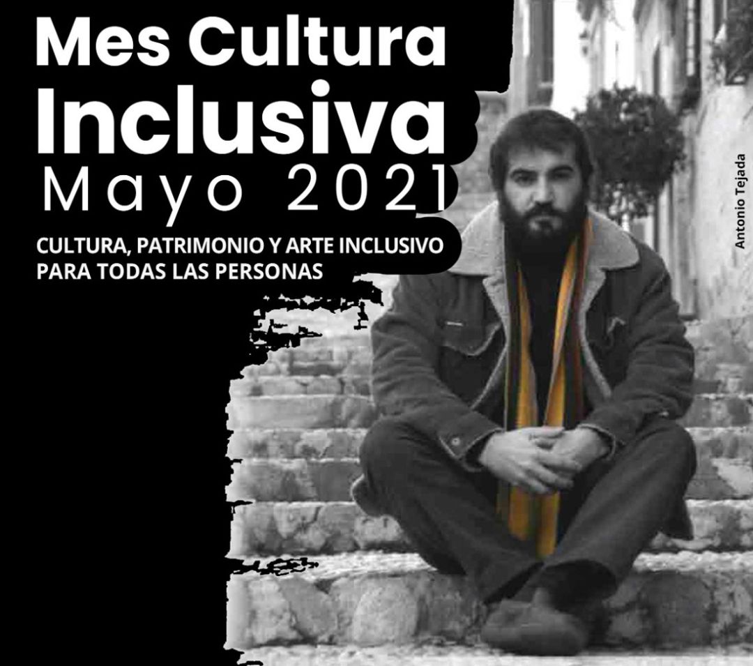 Cartel del primer ciclo 'Mes Cultura Inclusiva' en la provincia de Granada Cartel del primer ciclo 'Mes Cultura Inclusiva' en la provincia de Granada