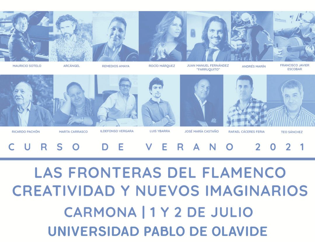 Cartel del curso sobre Flamenco de la Pablo de Olavide en Carmona Cartel del curso sobre Flamenco de la Pablo de Olavide en Carmona