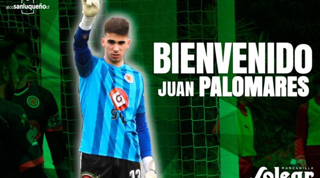 Juan Palomares nuevo fichaje del Atlético Sanluqueño Juan Palomares nuevo fichaje del Atlético Sanluqueño