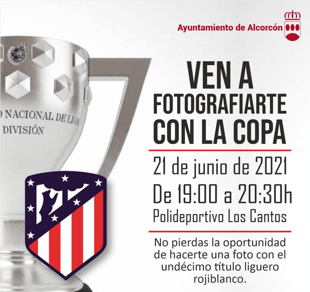 Cartel anunciador de que la copa de la Liga que ha ganado el Atlético de Madrid estará en Alcorcón Cartel anunciador de que la copa de la Liga que ha ganado el Atlético de Madrid estará en Alcorcón