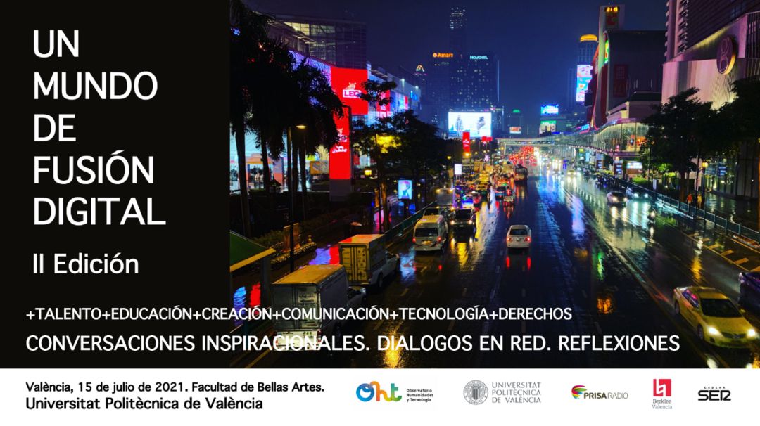 Cartel de la II Edición de "Un mundo de fusión digital", que se celebra este jueves en València. Cartel de la II Edición de "Un mundo de fusión digital", que se celebra este jueves en València.