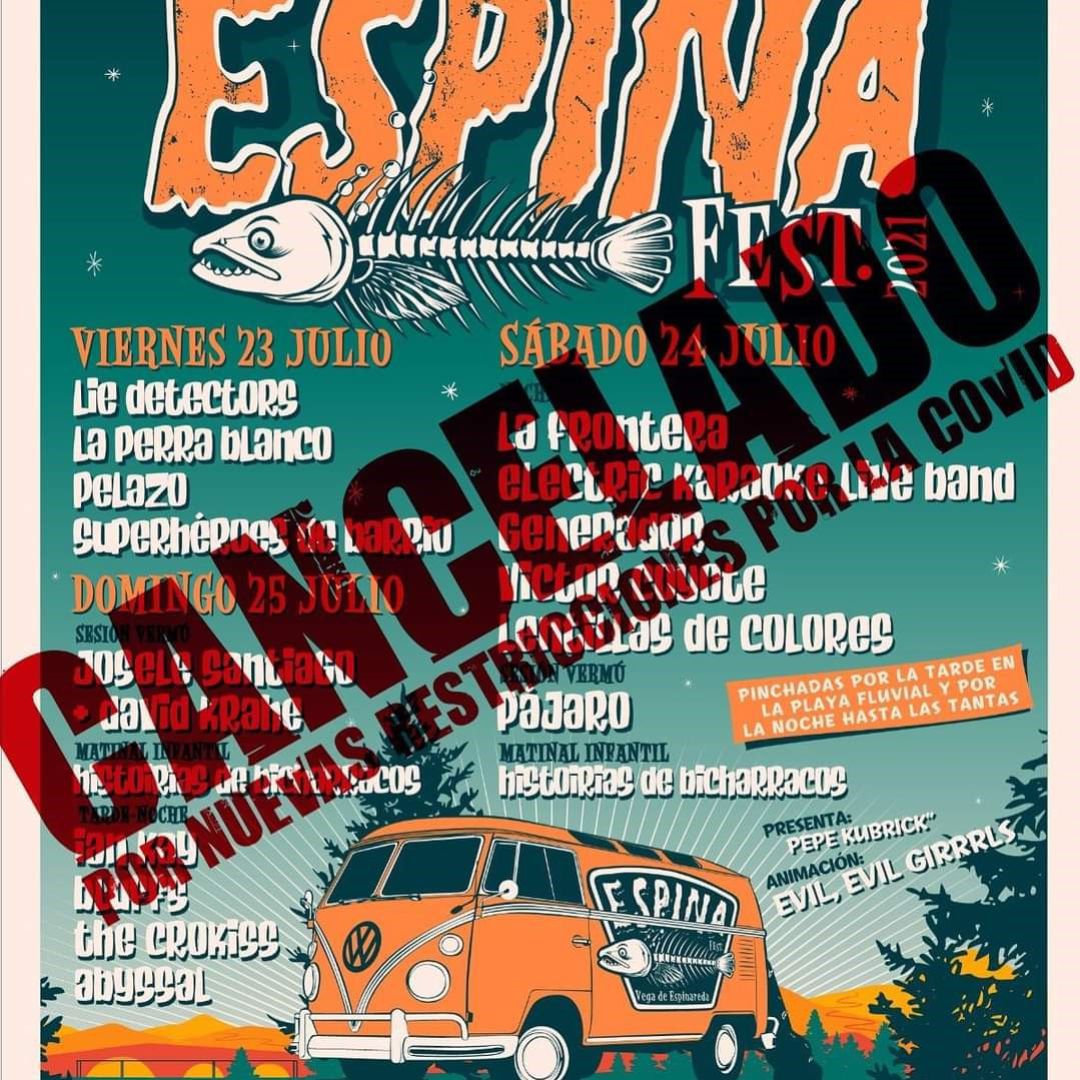 Cartel oficial de Espina Fest con la marca de cancelado. Cartel oficial de Espina Fest con la marca de cancelado.