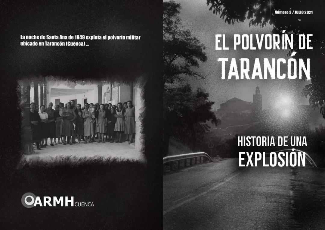 Cartel del 3º número titulado 'El Polvorín de Tarancón. Historia de una Explosión'. Cartel del 3º número titulado 'El Polvorín de Tarancón. Historia de una Explosión'.