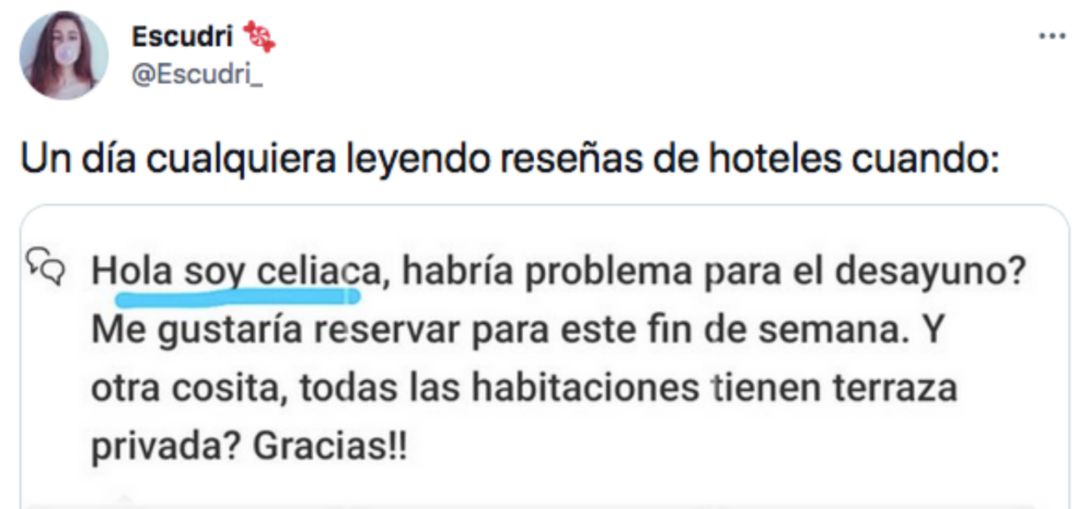 La inesperada respuesta de un hotel a una mujer que pregunta si el desayuno es apto para celiacos. La inesperada respuesta de un hotel a una mujer que pregunta si el desayuno es apto para celiacos.