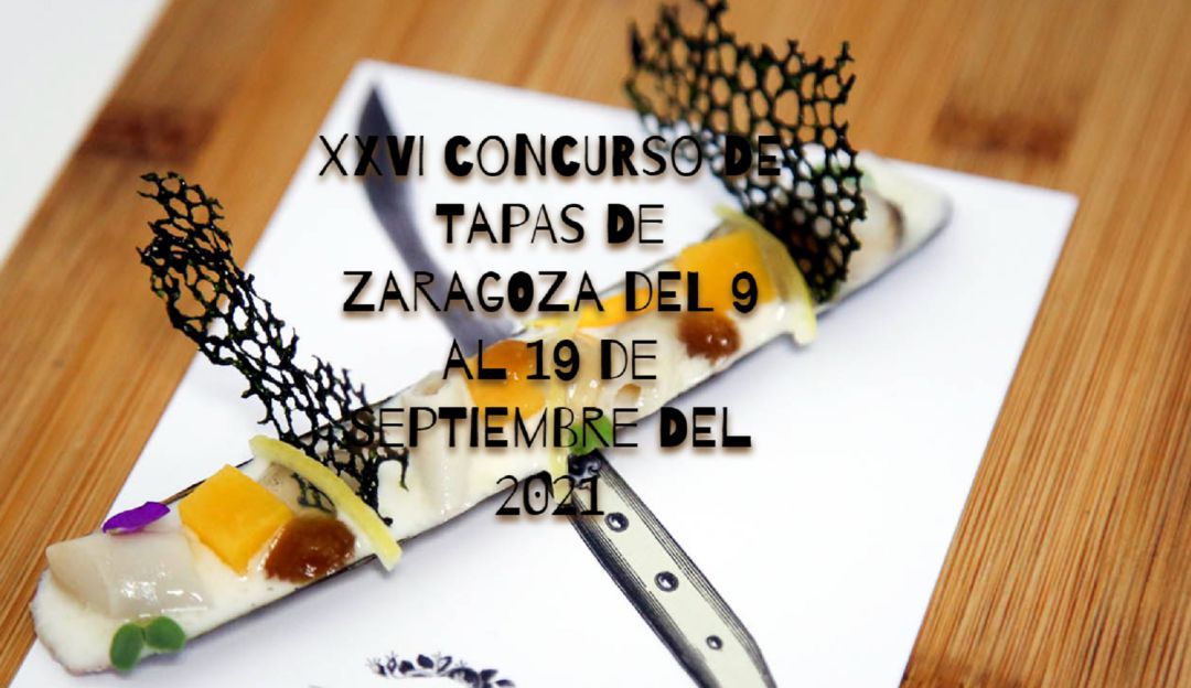 Concurso de Tapas de Zaragoza y Provincia Concurso de Tapas de Zaragoza y Provincia