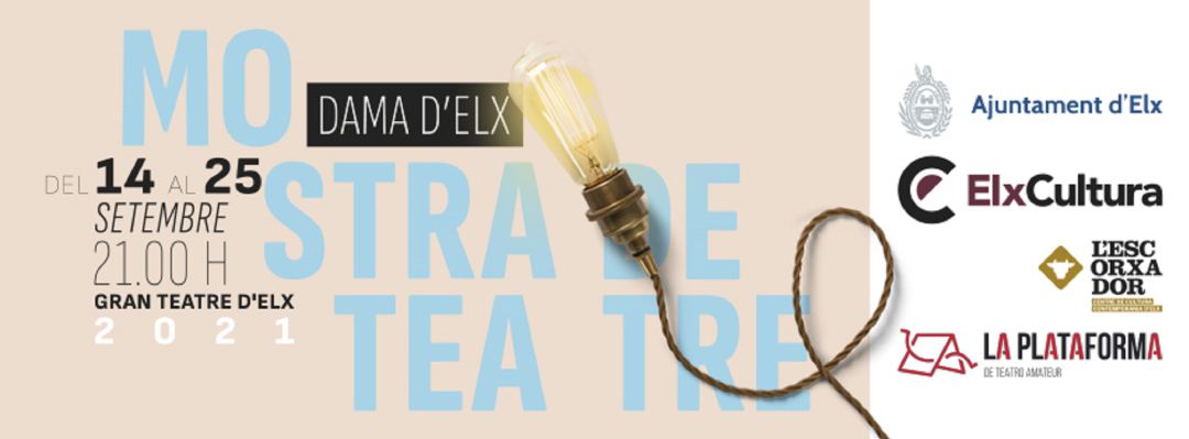 Cartel de la Mostra de Teatre Dama D'Elx Cartel de la Mostra de Teatre Dama D'Elx