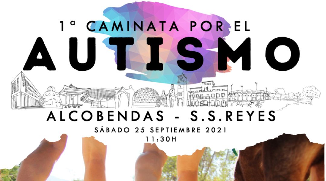 Alcobendas y San Sebastián de los Reyes se unen en la Caminata por el Autismo Alcobendas y San Sebastián de los Reyes se unen en la Caminata por el Autismo