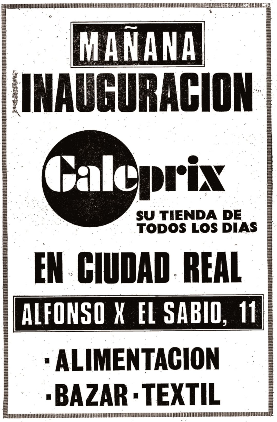 Anuncio de la inauguración del supermercado Galeprix Anuncio de la inauguración del supermercado Galeprix