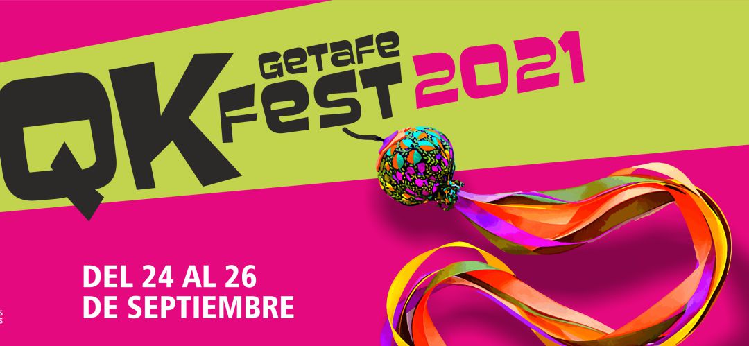 Cartel del nuevo QKFest de Getafe Cartel del nuevo QKFest de Getafe