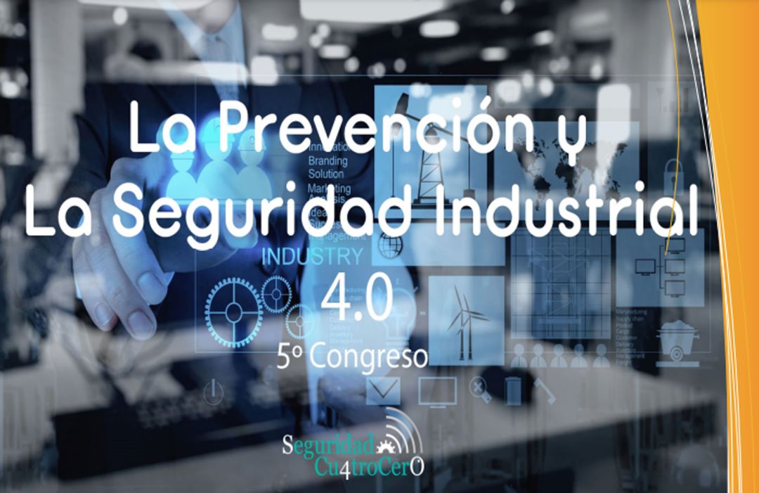 Congreso Prevención y Seguridad Congreso Prevención y Seguridad