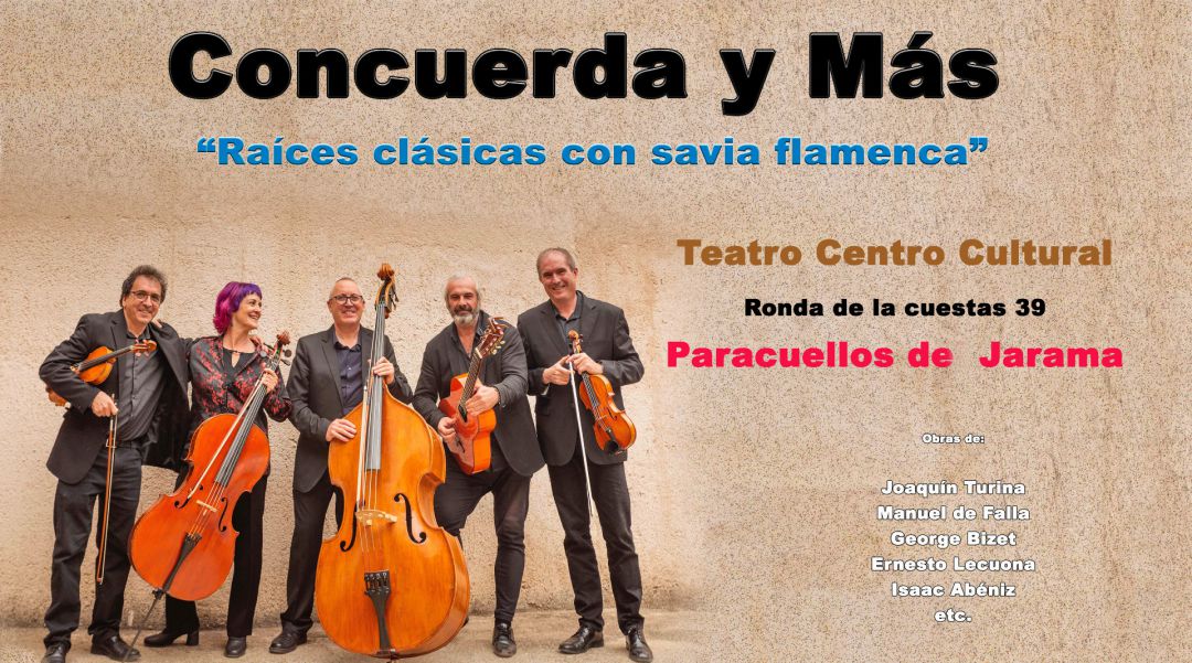 Paracuellos de Jarama acoge el concierto “Concuerda y más: Raíces clásicas con savia flamenca” Paracuellos de Jarama acoge el concierto “Concuerda y más: Raíces clásicas con savia flamenca”