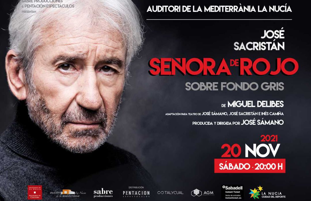 Cartel de la obra de teatro "Señora de rojo sobre fondeo gris" Cartel de la obra de teatro "Señora de rojo sobre fondeo gris"
