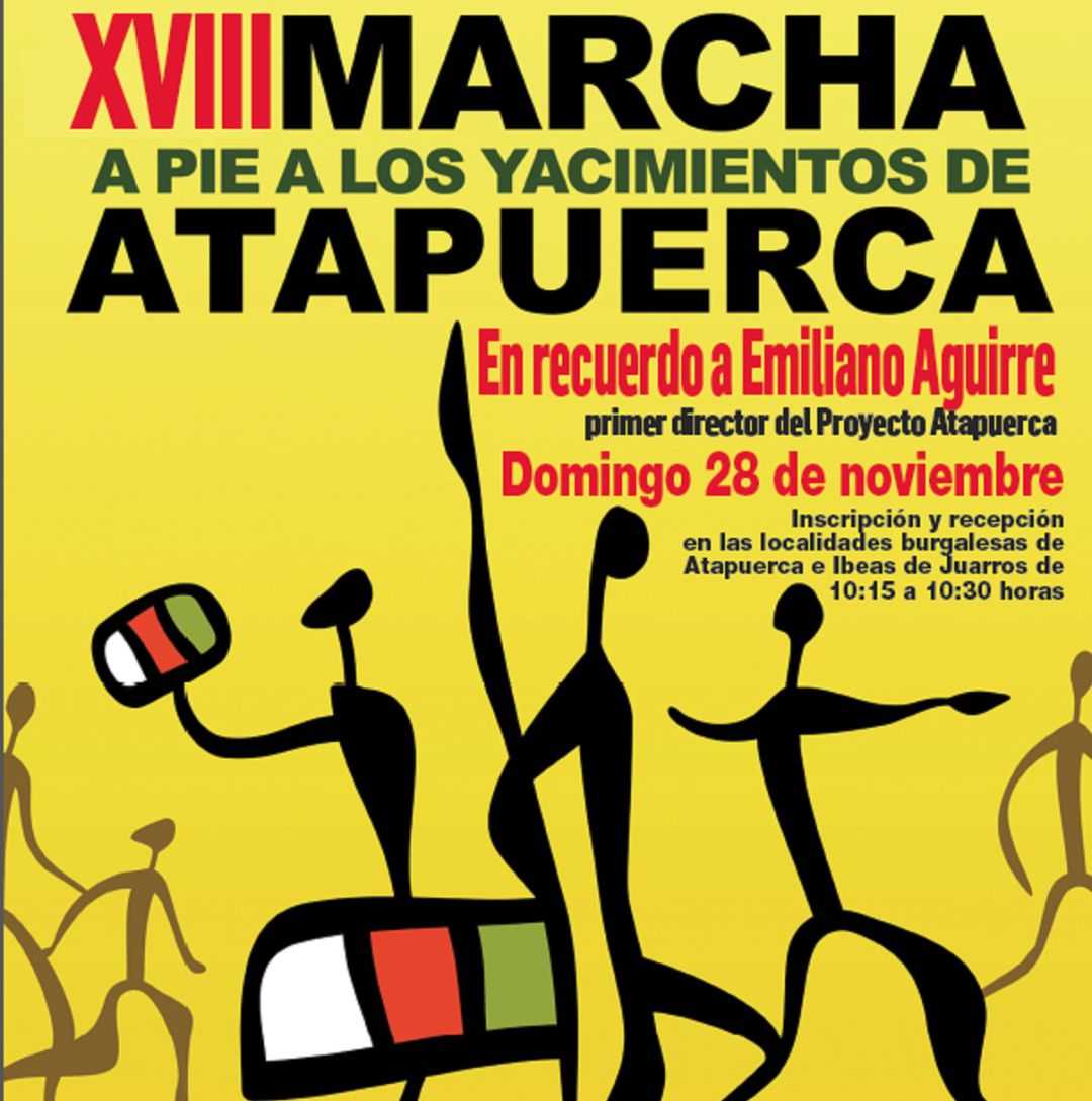 Cartel anunciador de la XVIII Marcha a Pie a los Yacimientos de Atapuerca Cartel anunciador de la XVIII Marcha a Pie a los Yacimientos de Atapuerca