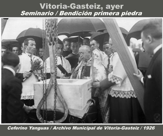 PRIMERA PIEDRA SEMINARIO DE VITORIA. BENDICIÓN 