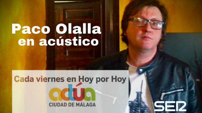 Paco Olalla interpreta su acústico para Actúa 2020 en SER Málaga