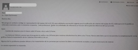 Correo electrónico enviado por el equipo de la UCI del Zendal a la dirección denunciando la falta de protocolos de actuación, que "puede afectar a los tratamientos de los pacientes"