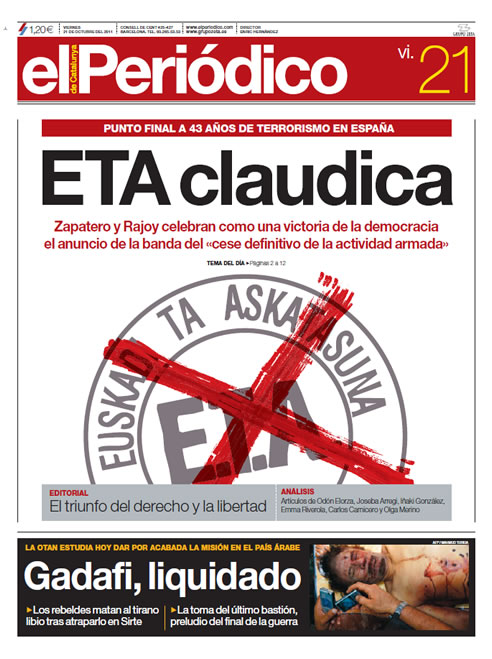 El Periódico de Cataluña: "ETA claudica" (21/X/2011)