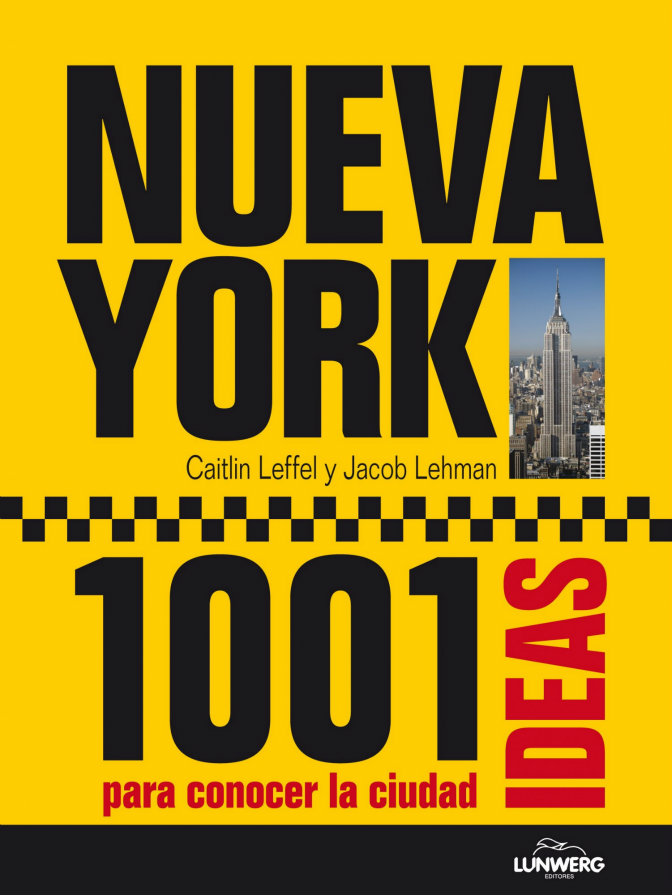 Portada del libro 'Nueva York. 1001 ideas para conocer la ciudad'