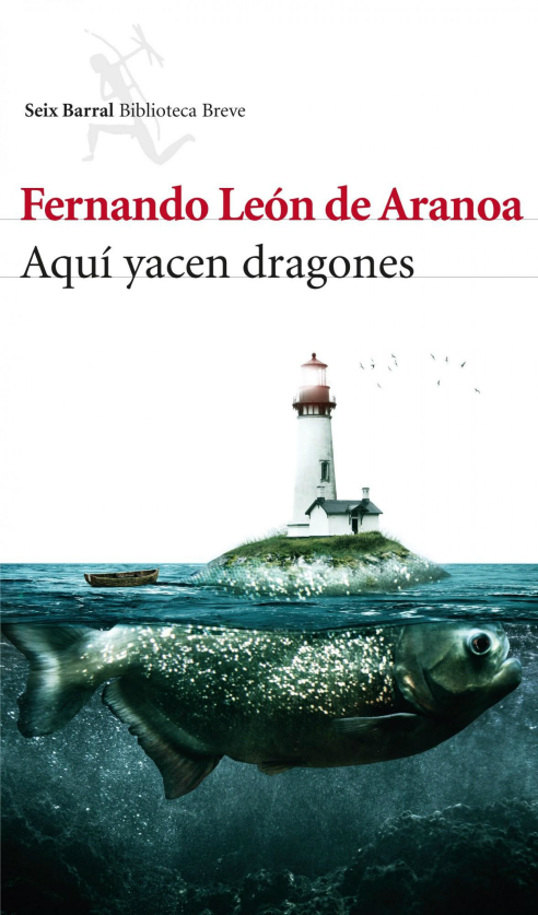La portada de 'Aquí yacen dragones' de León de Aranoa