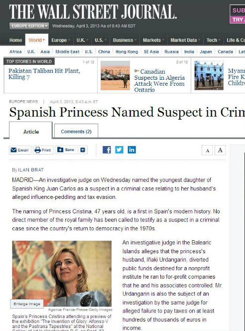 Este es el titular que lleva a su edición digital el 'The Wall Street Journal'. El artículo señala que la hija menor del rey español Juan Carlos es sospechosa en una causa penal en relación al tráfico de influencias y fraude fiscal