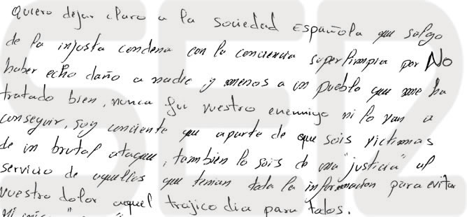 En la carta manuscrita por Rafa Zouhier, dice tener la conciencia "superlimpia" y asegura que hizo "todo lo posible por evitar la venta de explosivos"