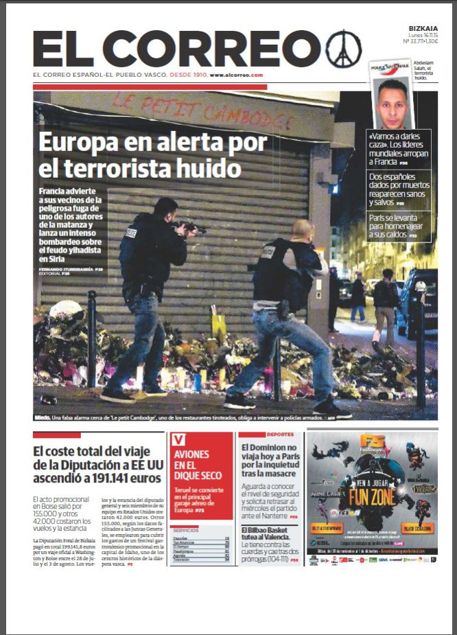 "Europa en alerta por el terrorista huido". "Europa en alerta por el terrorista huido".