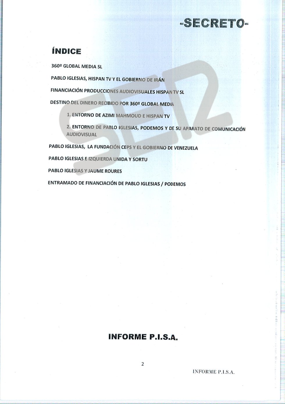 'Informe PISA' (Pablo Iglesias S.A.) de la UDEF. 'Informe PISA' (Pablo Iglesias S.A.) de la UDEF.