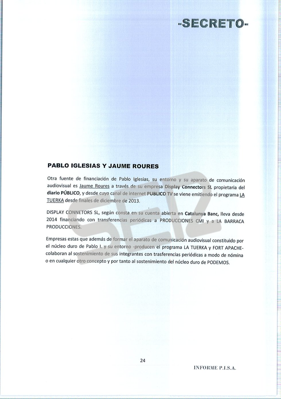 'Informe PISA' (Pablo Iglesias S.A.) de la UDEF. 'Informe PISA' (Pablo Iglesias S.A.) de la UDEF.