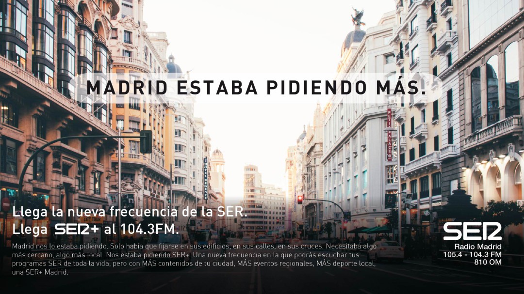 SER + Madrid llega al 104.3 de la FM