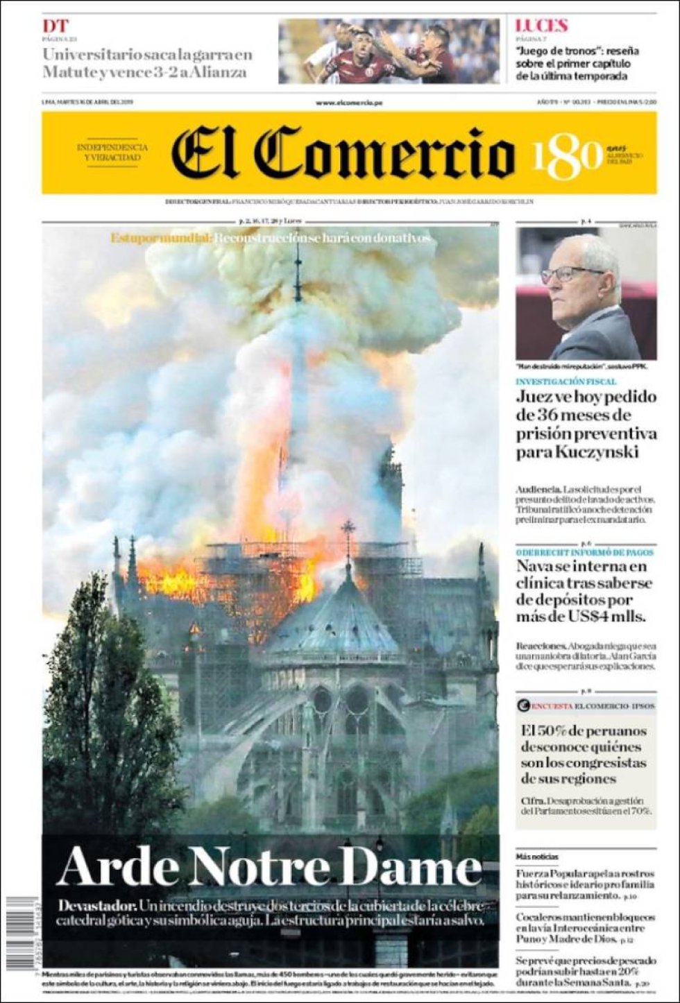 El diario peruano 'El Comercio', claro y conciso: 'Arde Notre Dame' El diario peruano 'El Comercio', claro y conciso: 'Arde Notre Dame'