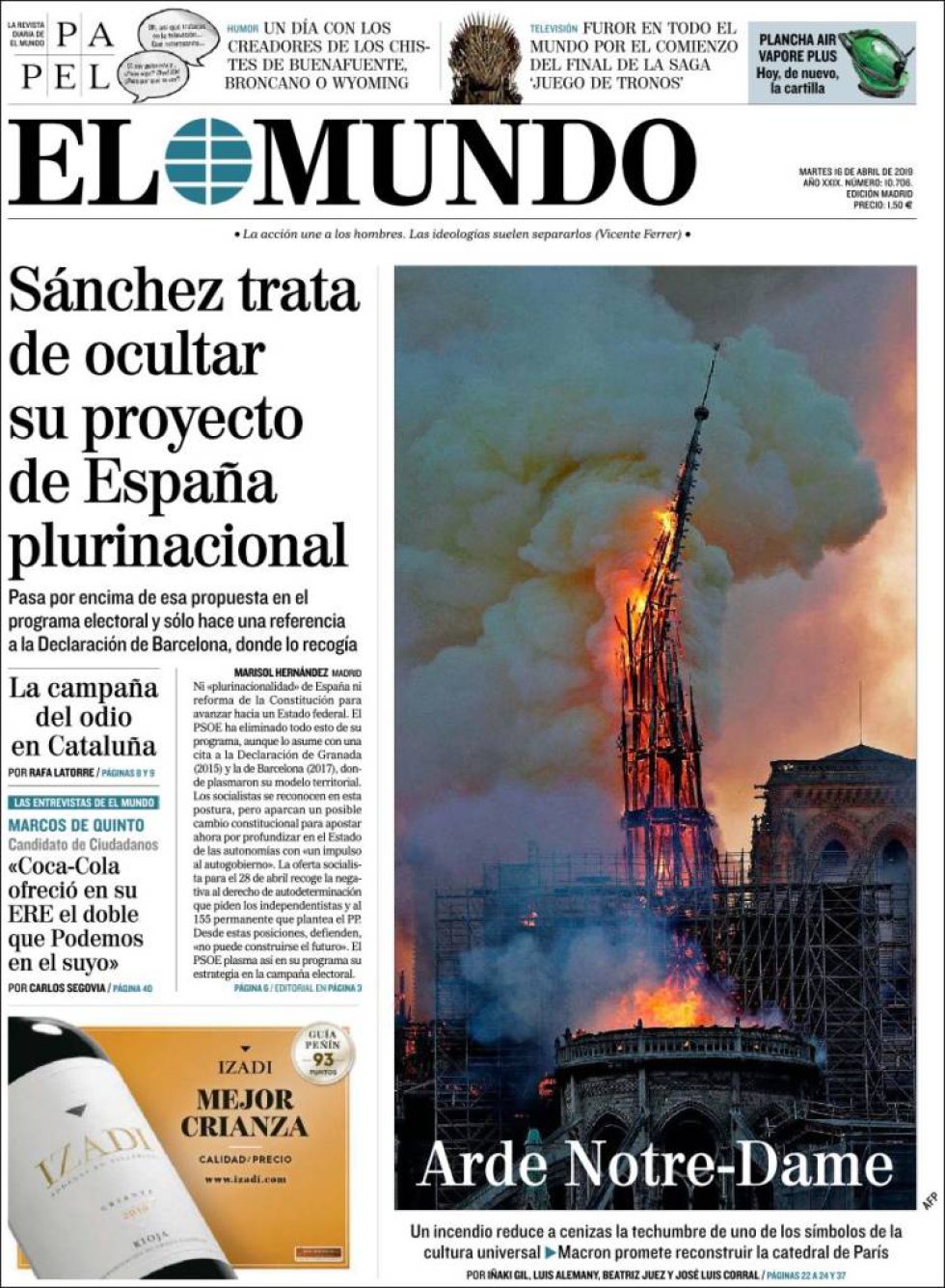 'El Mundo' divide su portada entre Notre Dame y la campaña electoral 'El Mundo' divide su portada entre Notre Dame y la campaña electoral