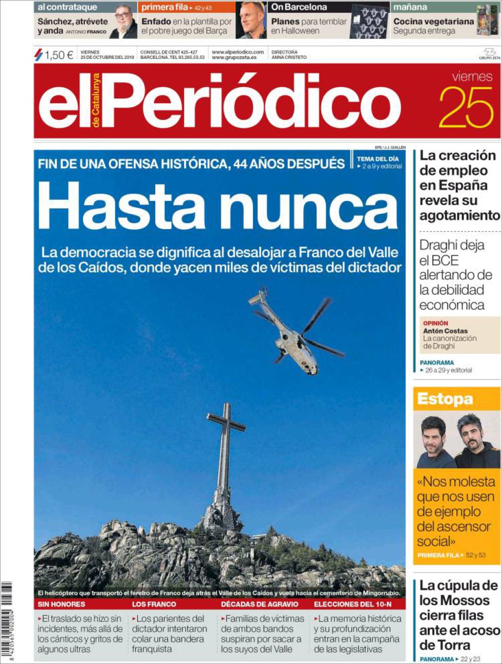 La exhumación de Franco, en las portadas de los periódicos La exhumación de Franco, en las portadas de los periódicos