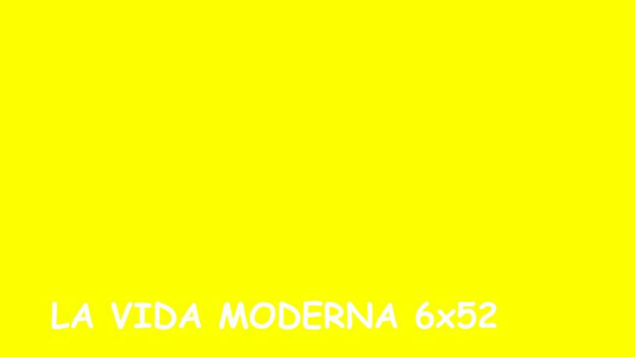 La Vida Moderna 6x52 Honor Contratos Diversion La Vida Moderna Cadena Ser