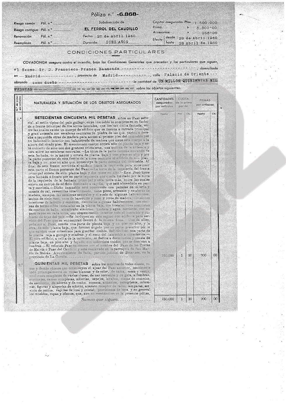 Póliza de seguros contra incendios del Pazo de Meirás Póliza de seguros contra incendios del Pazo de Meirás