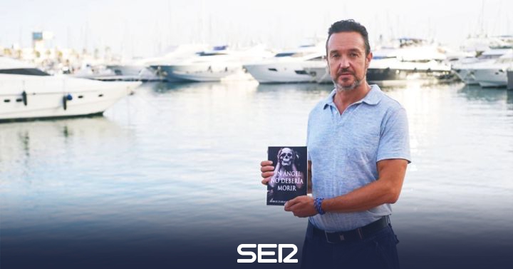 ‘An angel should not die’: the author Jorge Zaragoza begins a saga of Alicante crime novel |  Radio Alicante |  Present