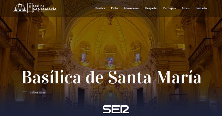 The Basilica of Santa María launches its website |  Radio Elche