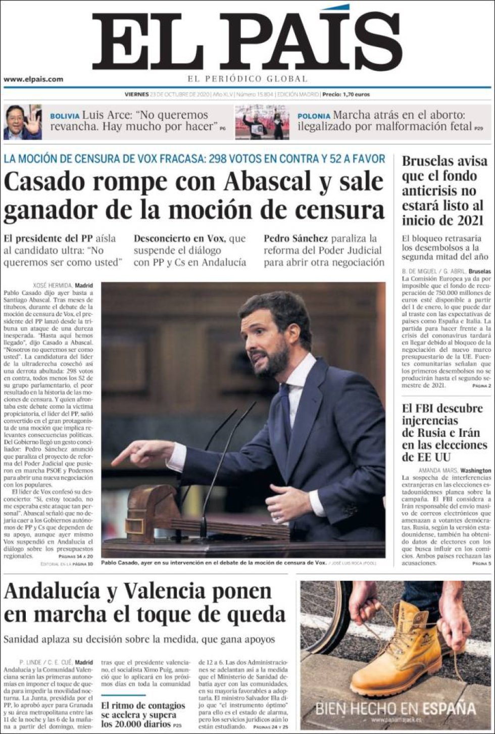 'Casado rompe con Abascal y sale ganador de la moción de censura', titula 'El País' 'Casado rompe con Abascal y sale ganador de la moción de censura', titula 'El País'