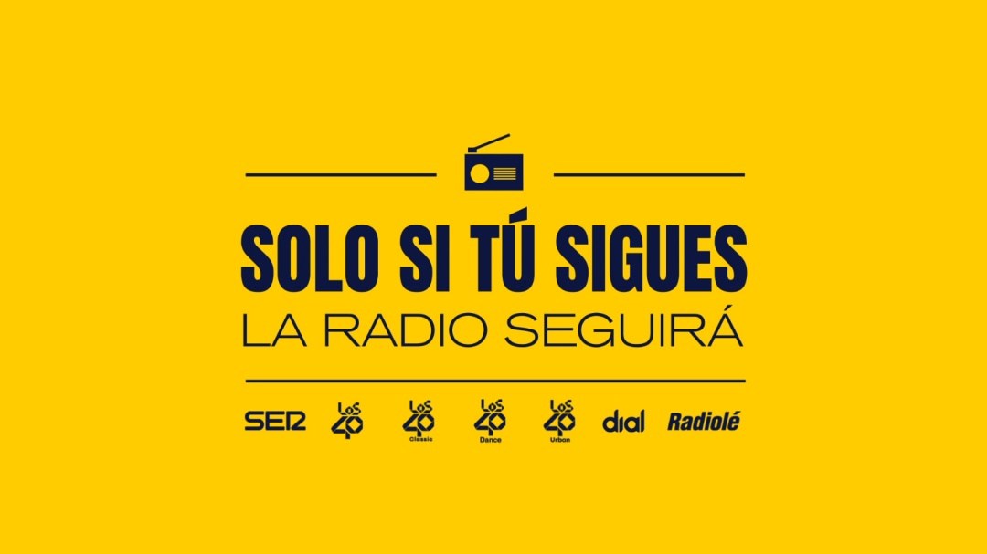 Solo si tú sigues, la radio seguirá