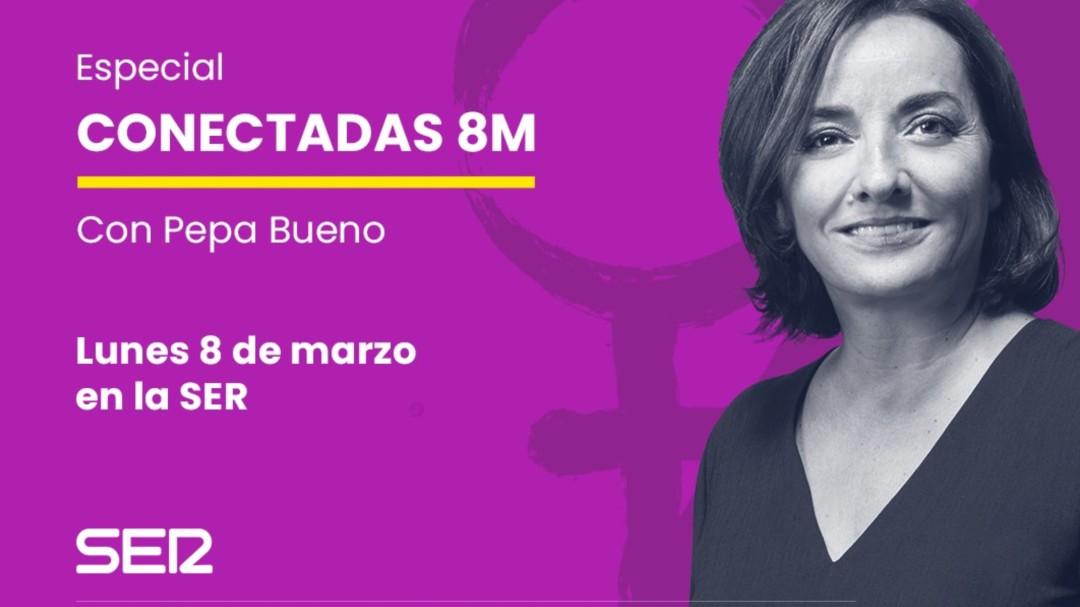#Conectadas8M: Pepa Bueno invita a todas las mujeres a sumarse al especial de Hora 25 por la lucha feminista